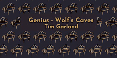Imagen principal de GENIUS - Tim Garland at Wolf's Caves