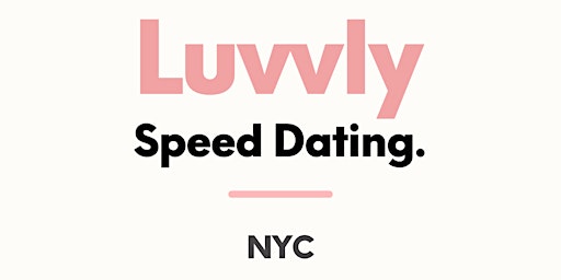 Luvvly Speed Dating ◈ Healthy/Active Lifestyle ◈ Ages 27-37 ◈ New York City primary image