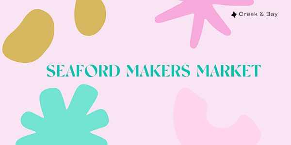 SEAFORD MAKERS MARKET