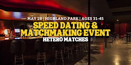 Speed Dating | Highland Park | Ages 31-45