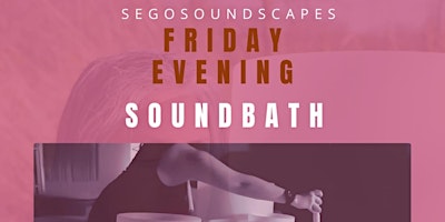 Friday Evening Sounbath primary image