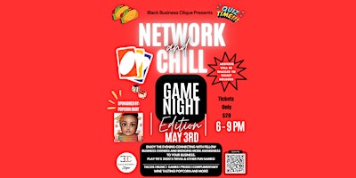 Network & Chill - GAME NIGHT & TACOS primary image