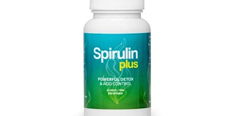 【Spirulin Plus】: ¿Qué es y Para Que Sirve?