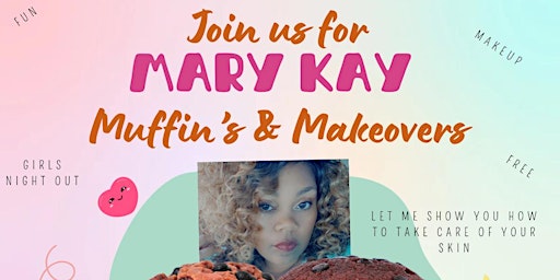 Imagem principal do evento Muffins & Makeovers with MK