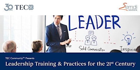 Immagine principale di TEC x semdi solutions: Leadership Training & Practices for the 21st century 