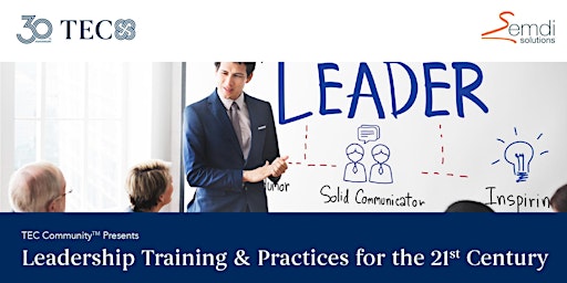 Primaire afbeelding van TEC x semdi solutions: Leadership Training & Practices for the 21st century