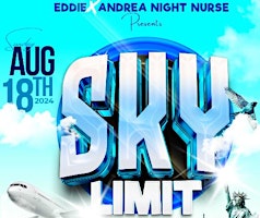 Eddie X Andrea Night Nurse Presents SKY LIMIT- Blue and White DAY Event  primärbild