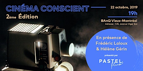 Ciné-Conscient + Échange, en présence de Frédéric Laloux & Hélène Gérin primary image