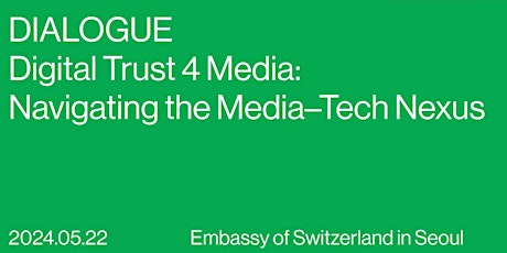 Digital Trust in Media and Information
