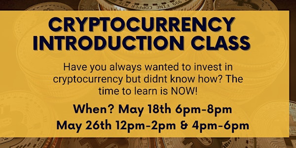 Cryptocurrency Introduction 101 Webinar