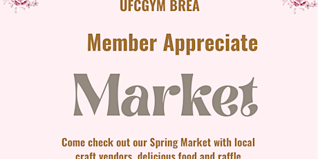 UFC Brea Member appreciation Market