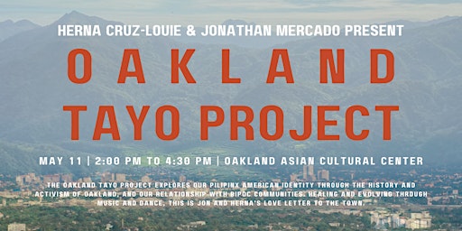Imagem principal do evento Oakland Tayo Project with Herna Cruz-Louie & Jonathan Mercado
