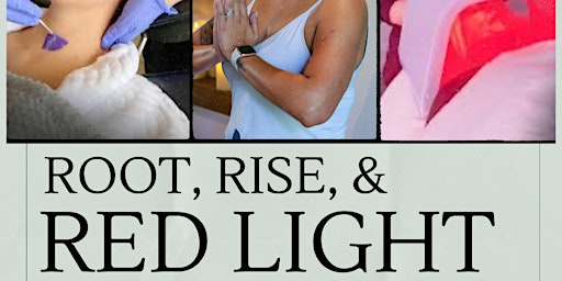 Imagem principal de Root, Rise, & Red Light