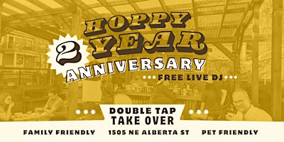 Imagem principal do evento Hoppy Two Years: Anniversary & Double Tap-Takeover