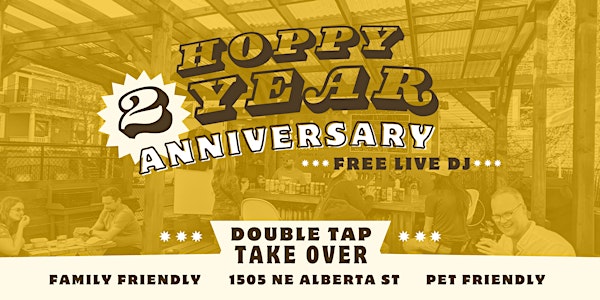 Hoppy Two Years: Anniversary & Double Tap-Takeover