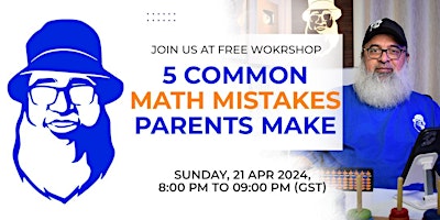 Hauptbild für 5 Common Math Mistakes Parents Make (And How To Avoid Them)