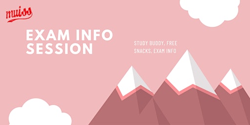 Immagine principale di MUISS Exam Prep Info Session & Workshop 