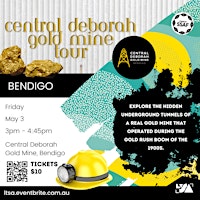 Imagem principal do evento LTSA Bendigo-Central Deborah Gold mine Tour