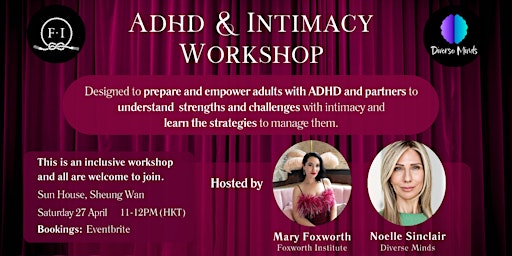 Primaire afbeelding van ADHD & Intimacy Workshop