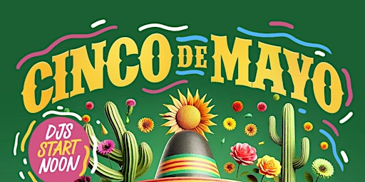 Hauptbild für CINCO DE MAYO at La Vida Cantina!!!