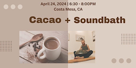 Cacao Ceremony & Soundbath Journey (Donation-Based)
