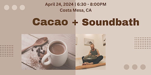 Imagen principal de Cacao Ceremony & Soundbath Journey (Donation-Based)