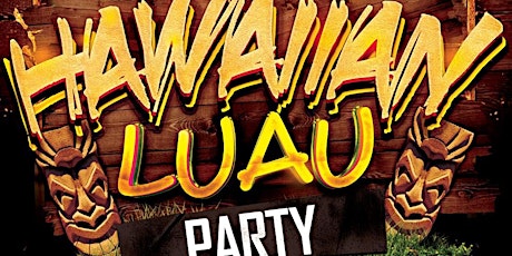 TMU HAWAIIAN PARTY | END OF EXAMS @ FICTION | LADIES FREE & 18+