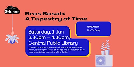 Bras Basah: A Tapestry of Time