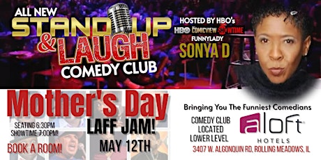 NEW COMEDY CLUB - Mother's Day Laff Jam - Rolling Meadows, IL
