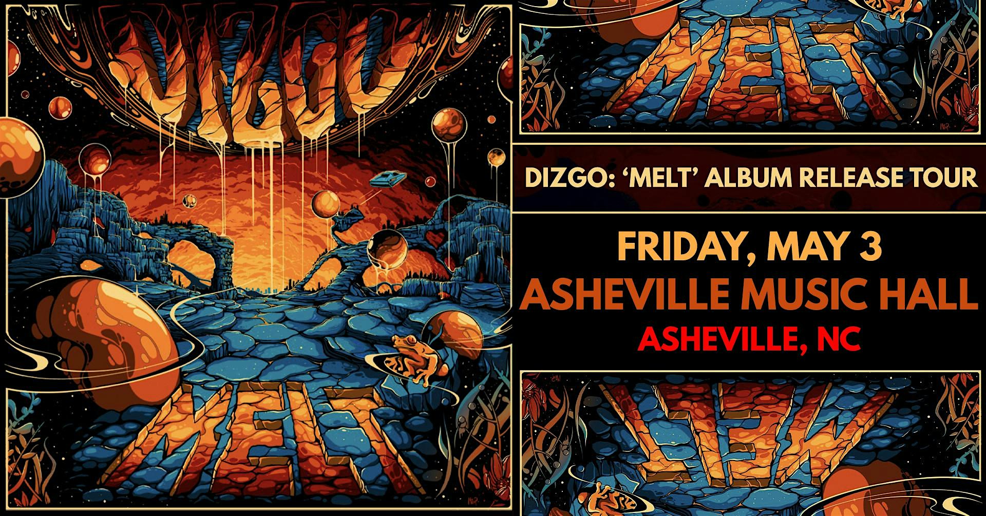 Dizgo “Melt” Album Release Party w/ Strictly Liquid