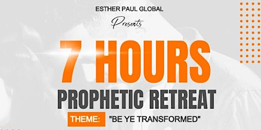 Primaire afbeelding van 7 HRS PROPHETIC RETREAT