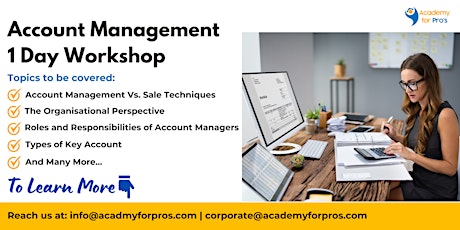 Account Management 1 Day Workshop in Houston, TX on Jun 18th, 2024