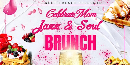 Imagem principal do evento Celebrate Mom: Jazz & Soul Brunch