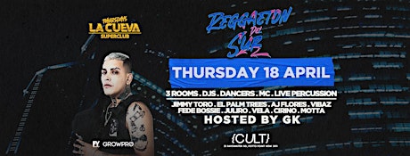 La Cueva Superclub Thursdays | SYDNEY | THU 18 APR  | REGGAETON DEL SUR