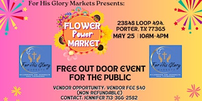 Primaire afbeelding van Flower Power Pop-Up Market- Featuring For His Glory Markets