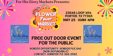 Flower Power Pop-Up Market- Featuring For His Glory Markets