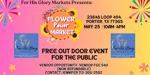 Flower Power Pop-Up Market- Featuring For His Glory Markets