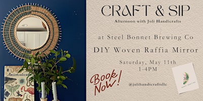 Immagine principale di Craft & Sip Afternoon at Steel Bonnet Brewing Co: DIY Woven Raffia Mirror 