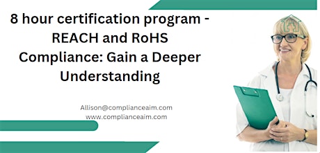 REACH and RoHS Compliance: Gain a Deeper Understanding
