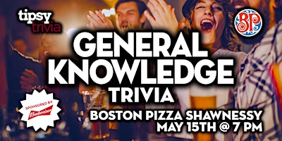 Primaire afbeelding van Calgary: Boston Pizza Shawnessy - General Knowledge Trivia - May 15, 7pm