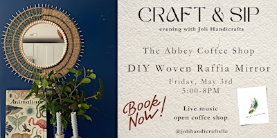 Immagine principale di Craft & Sip Evening at The Abbey: DIY Woven Raffia Mirrors 