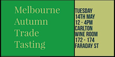Hauptbild für Melbourne: Autumn Trade Tasting