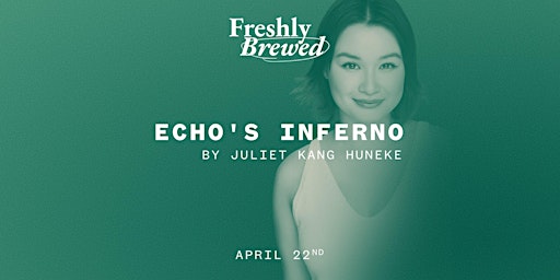 Primaire afbeelding van ECHO'S INFERNO by Juliet Kang Huneke