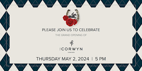 The Corwyn Conyers Grand Opening