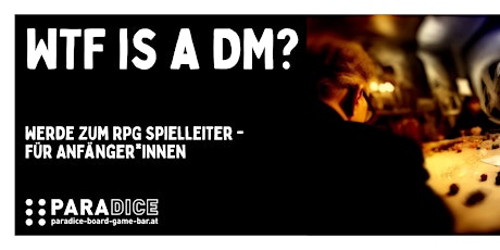 Hauptbild für WTF is a DM?