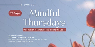 Mindful Thursdays Season - Introduction to Mindfulness:Exploring the Basics primary image