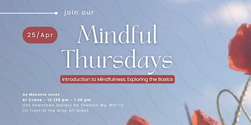 Primaire afbeelding van Mindful Thursdays Season - Introduction to Mindfulness:Exploring the Basics