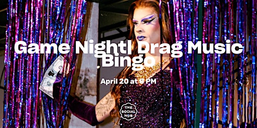 Imagem principal do evento Game Night | Drag Music Bingo