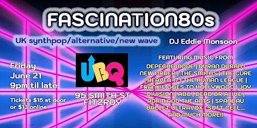 Imagem principal do evento FASCINATION80s - Synthpop/NewWave/PostPunk