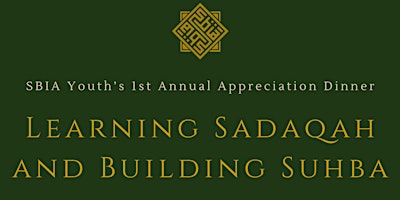 Learning Sadaqah and Building Suhba: SBIA Youth Appreciation Dinner  primärbild